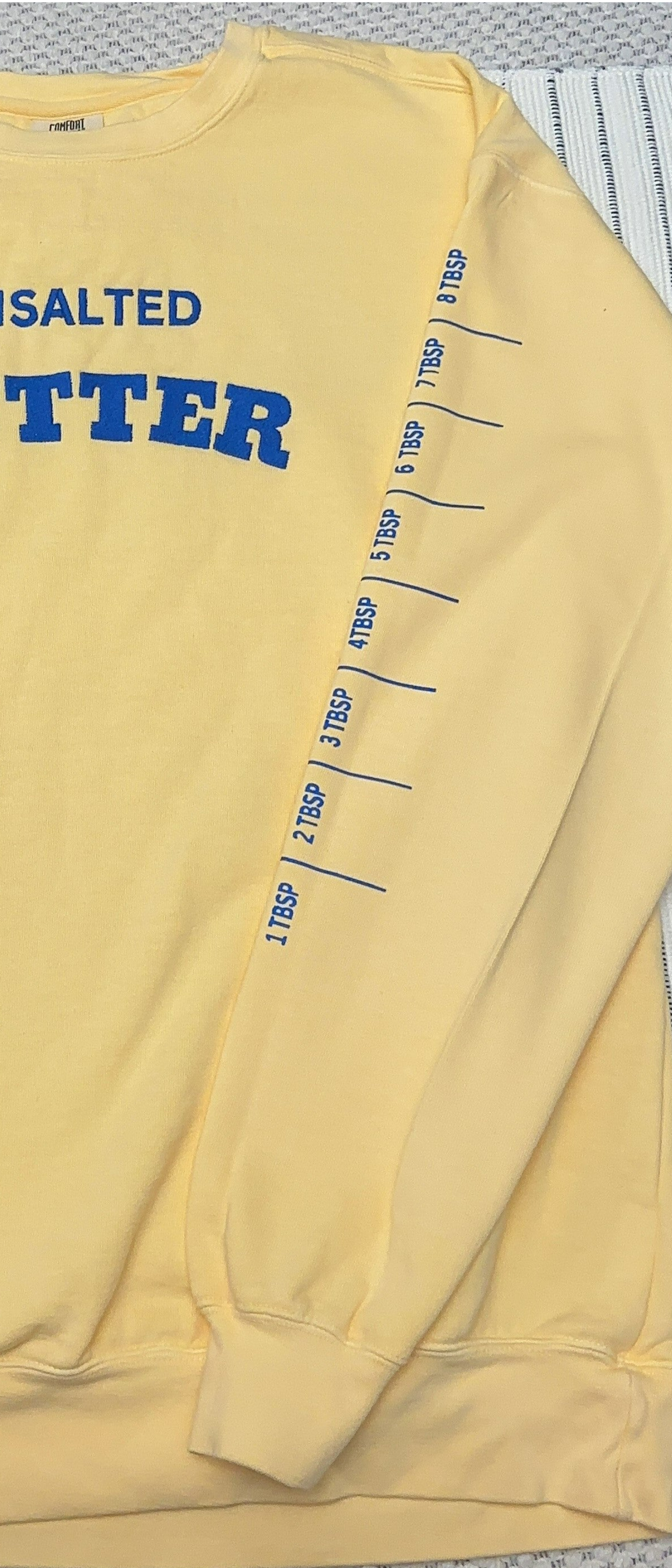 Embroidered Salted Butter with ONE sleeve printed and embroidered butter stick on the right sleeve Comfort Colors sweatshirt