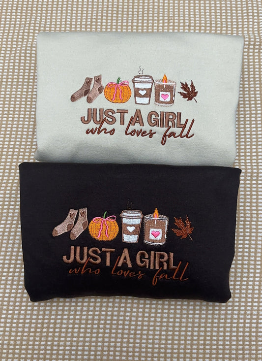 Just a girl who loves fall embroidered sweatshirt